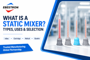 What Is a Static Mixer? Complete Guide