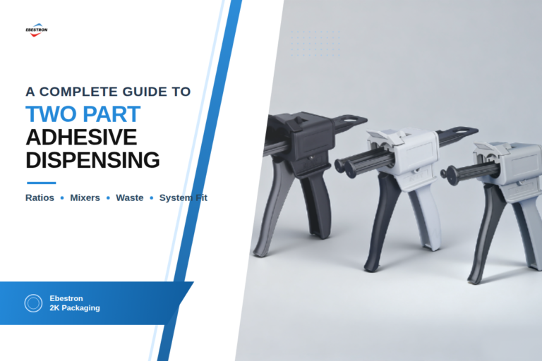 Two Part Adhesive Dispensing System Guide (2026)
